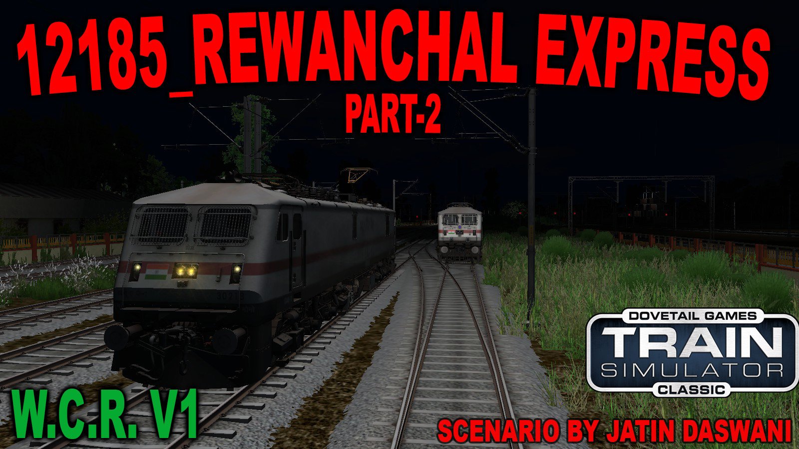 12185 REWANCHAL EXPRESS PART 2 WITH FLG