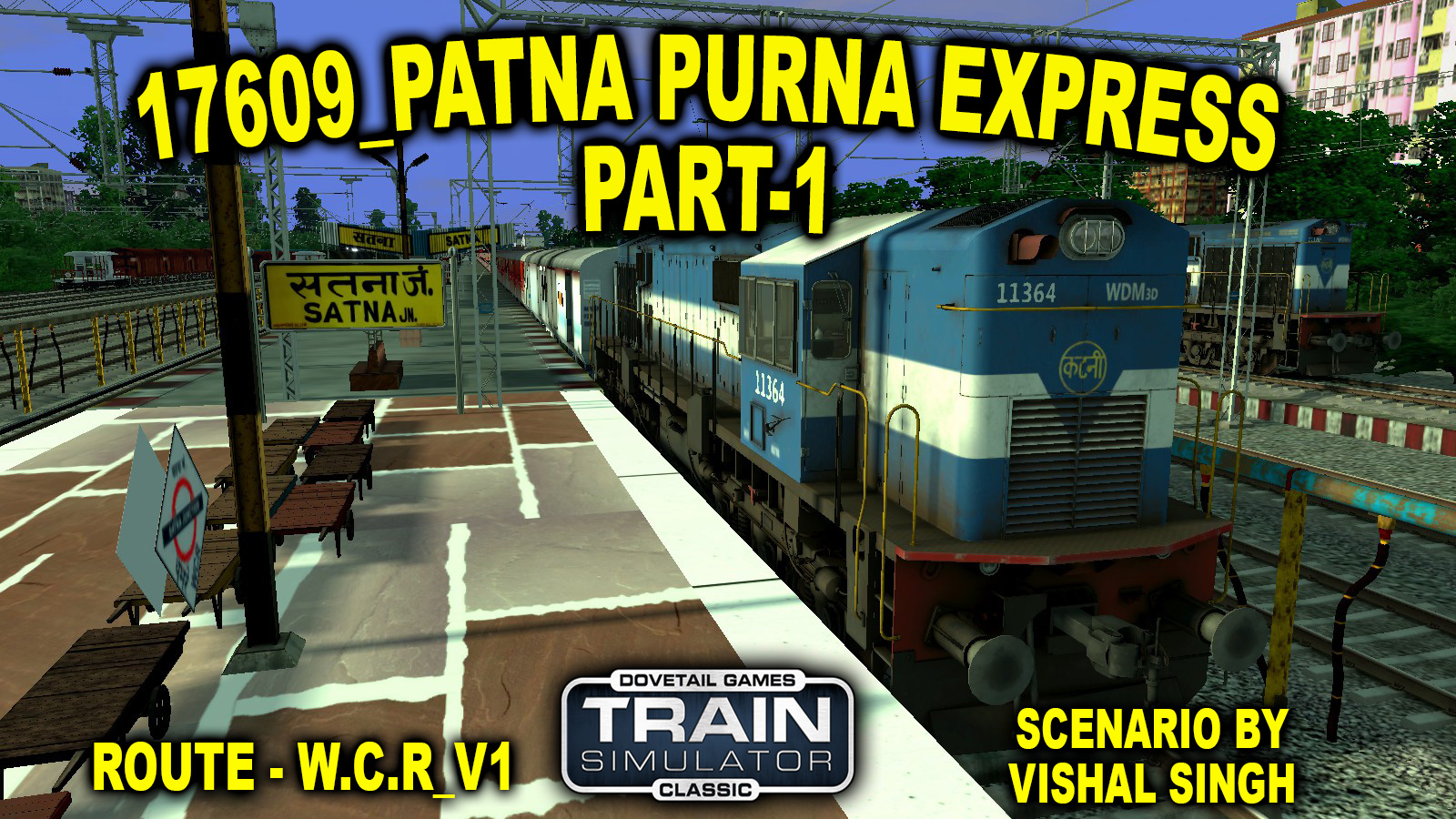 17609 PATNA - PURNA EXPRESS PART 1/2